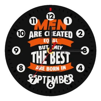 All men are created equal but only the best are born in September, Ρολόι τοίχου ξύλινο (20cm)