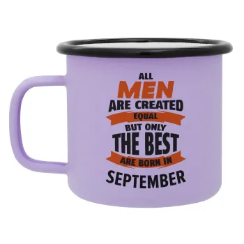 All men are created equal but only the best are born in September, Κούπα Μεταλλική εμαγιέ ΜΑΤ Light Pastel Purple 360ml