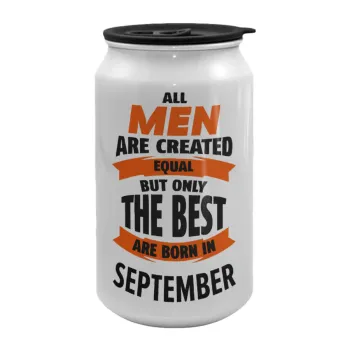 All men are created equal but only the best are born in September, Κούπα ταξιδιού μεταλλική με καπάκι (tin-can) 500ml