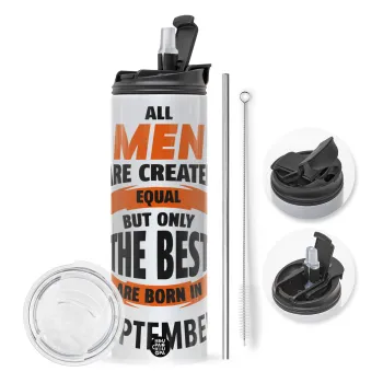 All men are created equal but only the best are born in September, Travel Tumbler θερμό με διπλό καπάκι, μεταλλικό καλαμάκι και βούρτσα καθαρισμού (Ανωξείδωτο 304 Food grade, BPA free, 600ml)