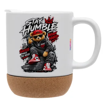 Stay Humble Bear, Κούπα, κεραμική με βάση φελού και καπάκι (ΜΑΤ), 330ml