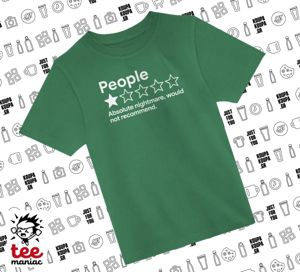 People One Star Rating Would Not Recommend — GREEN childrens T-Shirt made of 100% cotton, for every day. Vegan & OEKO-TEX certified.