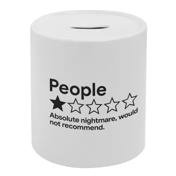 People One Star Rating Would Not Recommend, Κουμπαράς πορσελάνης με τάπα
