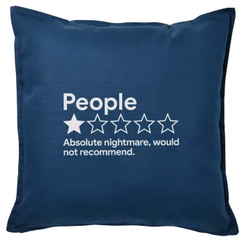 People One Star Rating Would Not Recommend, Sofa cushion Blue 50x50cm includes filling