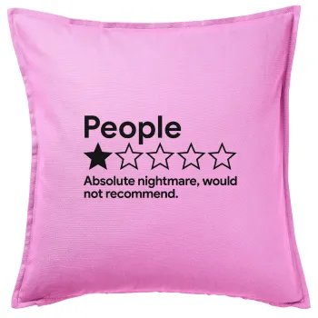 People One Star Rating Would Not Recommend, Μαξιλάρι καναπέ ΡΟΖ 100% βαμβάκι, περιέχεται το γέμισμα (50x50cm)