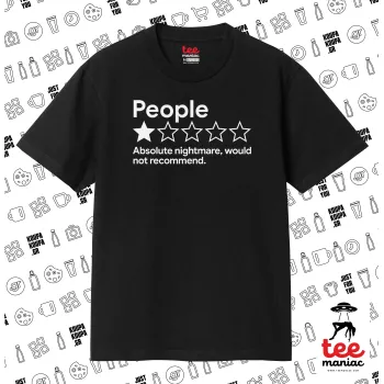 People One Star Rating Would Not Recommend, ΜΑΥΡΟ Κλασικό T-Shirt, διπλής ραφής, χωρίς πλευρικές ραφές από 100% βαμβάκι. Vegan & OEKO-TEX πιστοποιημένο.