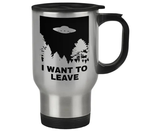 I Want to Leave UFO — Stainless steel travel mug with lid, double wall 450ml