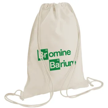 Breaking Bad Parody Bromine Barium, Τσάντα πλάτης πουγκί GYMBAG natural (28x40cm)