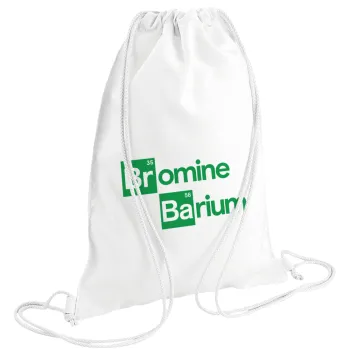Breaking Bad Parody Bromine Barium, Τσάντα πλάτης πουγκί GYMBAG λευκή (28x40cm)