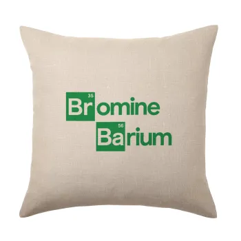 Breaking Bad Parody Bromine Barium, Μαξιλάρι καναπέ ΛΙΝΟ 40x40cm περιέχεται το  γέμισμα