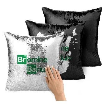 Breaking Bad Parody Bromine Barium, Μαξιλάρι καναπέ Μαγικό Μαύρο με πούλιες 40x40cm περιέχεται το γέμισμα