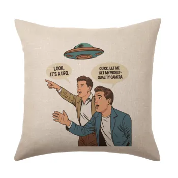 Look! It's a UFO, Μαξιλάρι καναπέ ΛΙΝΟ 40x40cm περιέχεται το  γέμισμα