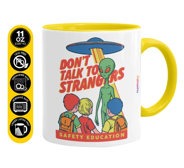 Don't Talk to Strangers — Mug colored yellow, ceramic, 330ml