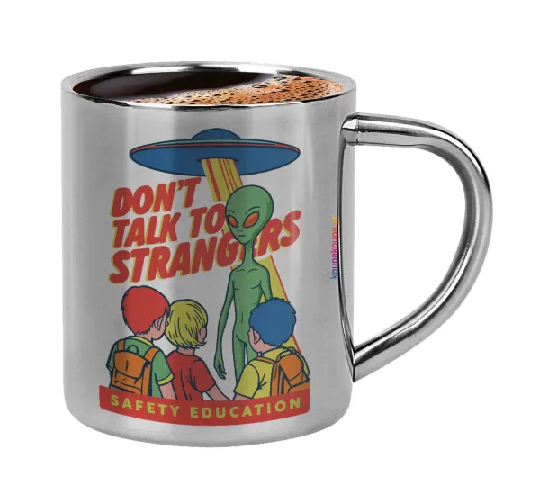 Don't Talk to Strangers — Κουπάκι μεταλλικό διπλού τοιχώματος για espresso (220ml)
