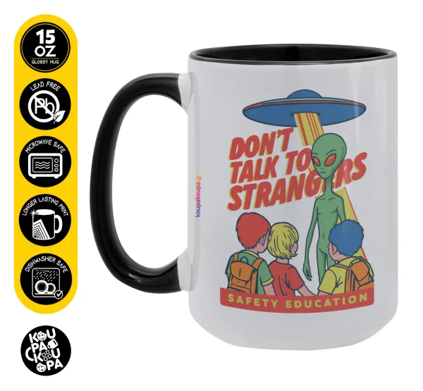 Don't Talk to Strangers — Mega 15oz Μαύρη