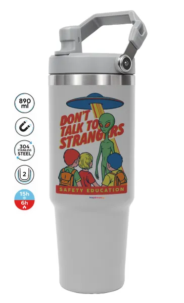 Don't Talk to Strangers — ΓΚΡΙ Travel Tumbler Θερμός με χερούλι και καλαμάκι 890ml