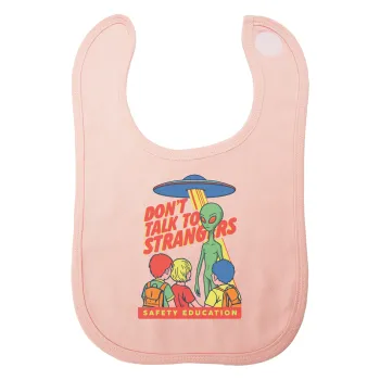 Don't Talk to Strangers, Alien, Σαλιάρα με Σκρατς ΡΟΖ 100% Organic Cotton (0-18 months)