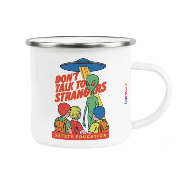 Don't Talk to Strangers, Alien, Κούπα Μεταλλική εμαγιέ λευκη 360ml