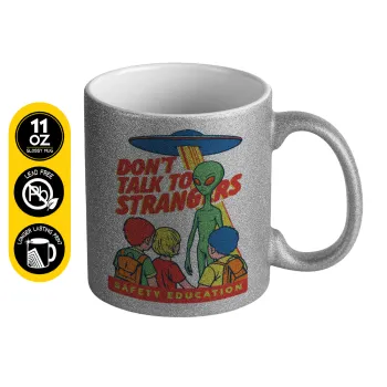 Don't Talk to Strangers, Alien, Κούπα Ασημένια Glitter που γυαλίζει, κεραμική, 330ml