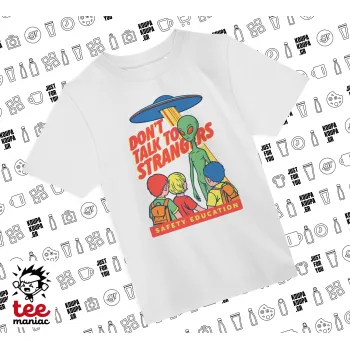 Don't Talk to Strangers, Alien, ΛΕΥΚΟ Άνετο παιδικό T-Shirt από 100% βαμβάκι, για κάθε μέρα. Vegan & OEKO-TEX πιστοποιημένο.