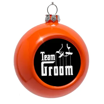 Team Groom, Orange Christmas tree ornament bauble 8cm