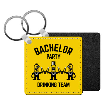 Bachelor Party Drinking Team, Μπρελόκ Δερματίνη, τετράγωνο ΜΑΥΡΟ (5x5cm)