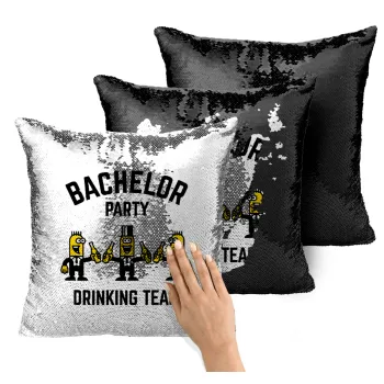 Bachelor Party Drinking Team, Μαξιλάρι καναπέ Μαγικό Μαύρο με πούλιες 40x40cm περιέχεται το γέμισμα