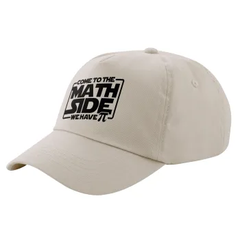 Come To The Math Side, Μπεζ (SAND) Πεντάφυλλο Καπέλο Ενηλίκων Βαμβακερό (UNISEX, ONE SIZE)