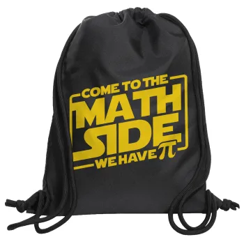 Come To The Math Side, Backpack pouch GYMBAG Black, with pocket (40x48cm) & thick cords