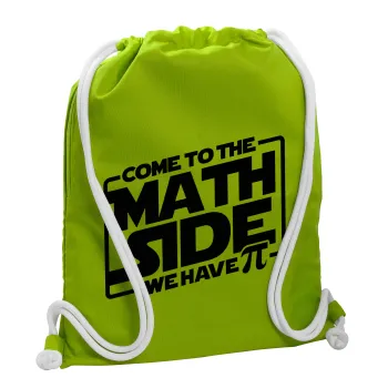 Come To The Math Side, Τσάντα πλάτης πουγκί GYMBAG LIME GREEN, με τσέπη (40x48cm) & χονδρά κορδόνια