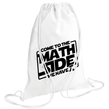 Come To The Math Side, Backpack pouch GYMBAG white (28x40cm)