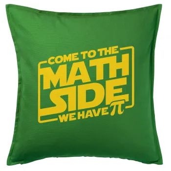 Come To The Math Side, Sofa cushion Green 50x50cm includes filling