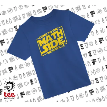 Come To The Math Side, BLUE childrens T-Shirt made of 100% cotton, for every day. Vegan & OEKO-TEX certified.