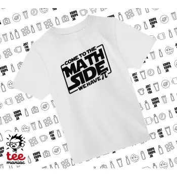 Come To The Math Side, WHITE childrens T-Shirt made of 100% cotton, for every day. Vegan & OEKO-TEX certified.