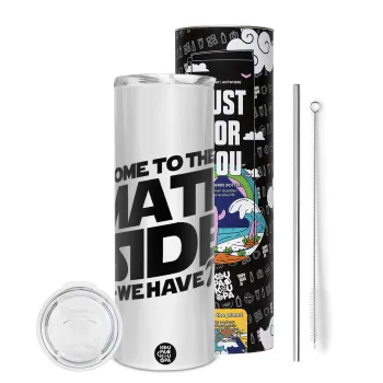 Come To The Math Side, Tumbler ποτήρι θερμό από ανοξείδωτο ατσάλι 600ml, με μεταλλικό καλαμάκι & βούρτσα καθαρισμού