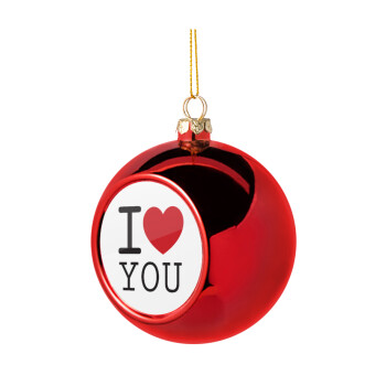 I Love you classic, Χριστουγεννιάτικη μπάλα δένδρου Κόκκινη 8cm