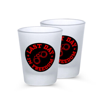Last day in freedom, Σφηνοπότηρα γυάλινα 45ml του πάγου (2 τεμάχια)