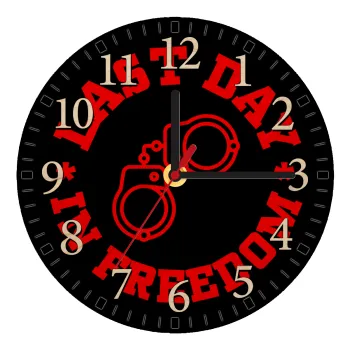 Last day in freedom, Ρολόι τοίχου ξύλινο plywood (20cm)