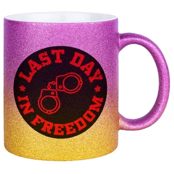 Last day in freedom, Κούπα Χρυσή/Ροζ Glitter, κεραμική, 330ml