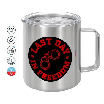 Last day in freedom, Mug Stainless steel double wall 300ml