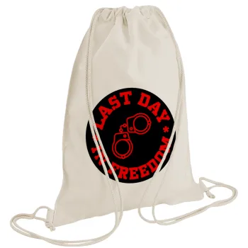 Last day in freedom, Backpack bag GYMBAG natural (28x40cm)
