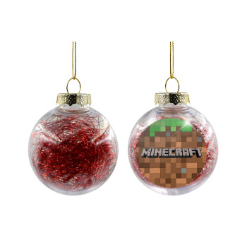 Minecraft dirt, Transparent Christmas tree ball ornament with red filling 8cm