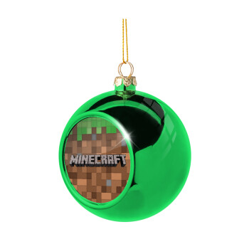 Minecraft dirt, Χριστουγεννιάτικη μπάλα δένδρου Πράσινη 8cm