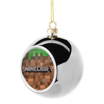 Minecraft dirt, Silver 8cm Christmas tree ball ornament