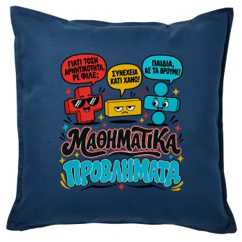 Μαθηματικά προβλήματα — Sofa cushion Blue 50x50cm includes filling