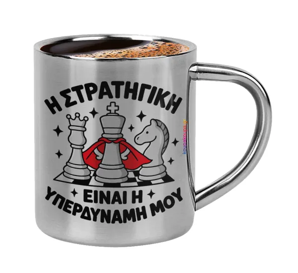 Η στρατηγική είναι η υπερδύναμή μου — Double-wall metal cup for espresso (220ml)