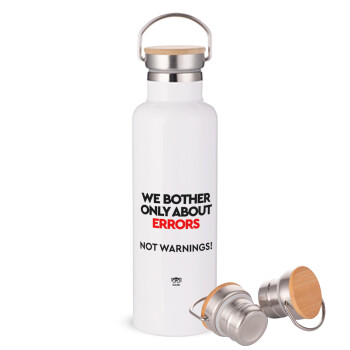 We bother only about errors, not warnings, Stainless steel White with wooden lid (bamboo), double wall, 750ml