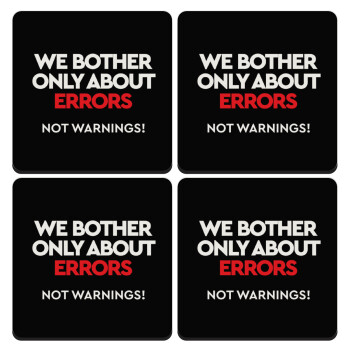 We bother only about errors, not warnings, ΣΕΤ 4 Σουβέρ ξύλινα τετράγωνα (9cm)