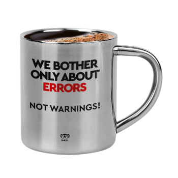 We bother only about errors, not warnings, Double-wall metal cup for espresso (220ml)