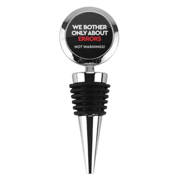 We bother only about errors, not warnings, Πώμα φιάλης μεταλλικό